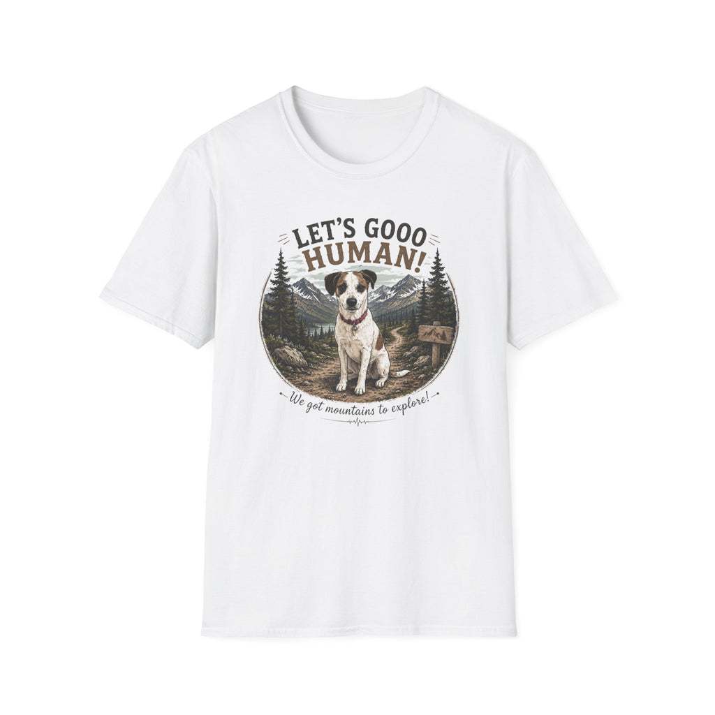 Let's Gooo Human! | Adventure Pup Tee