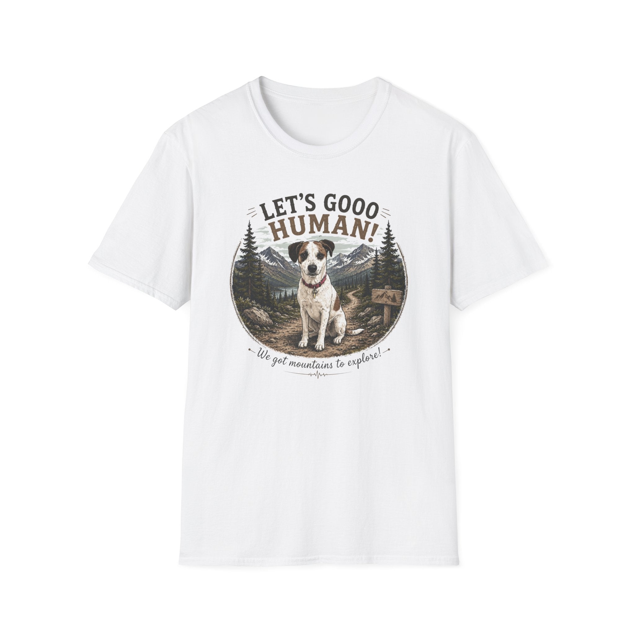 Let's Gooo Human! | Adventure Pup Tee