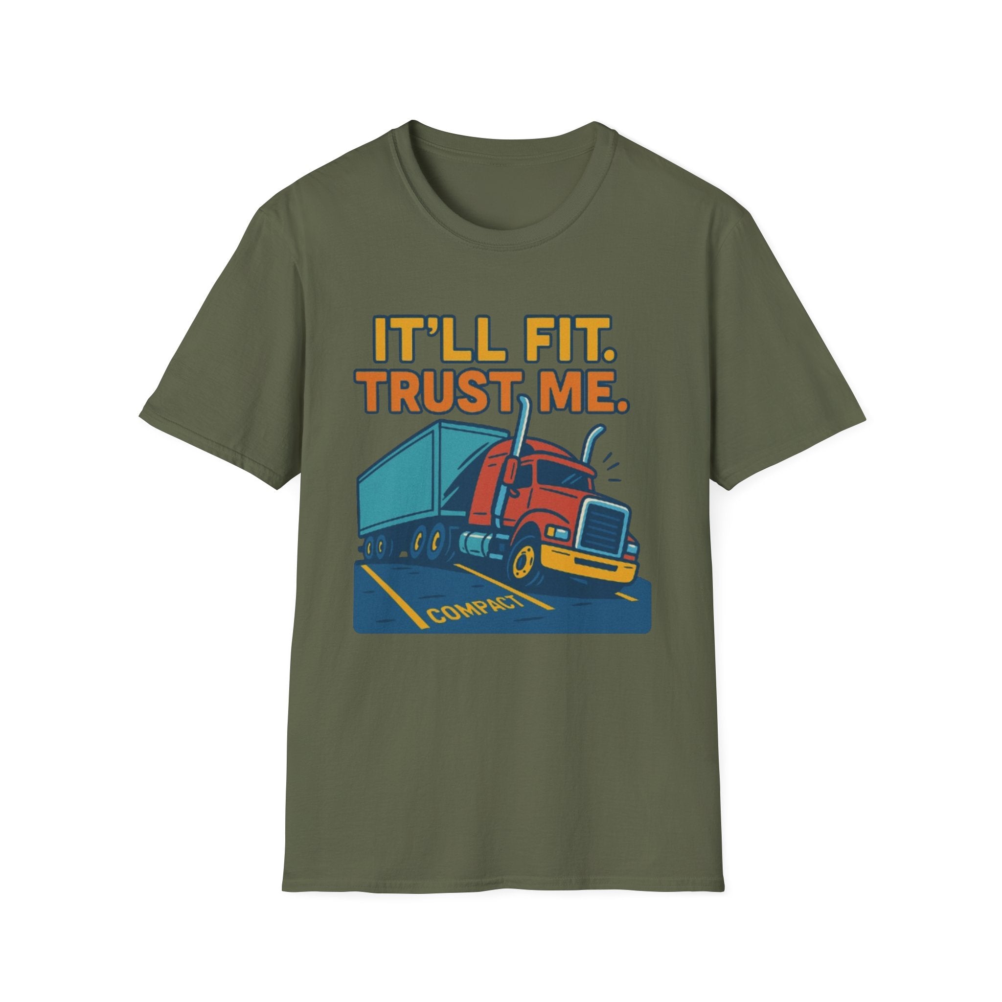 It'll Fit. Trust Me.