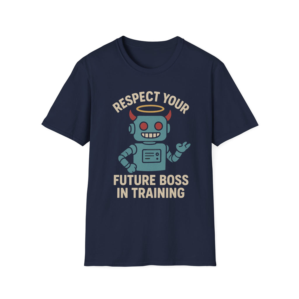 Respect Your Future Boss