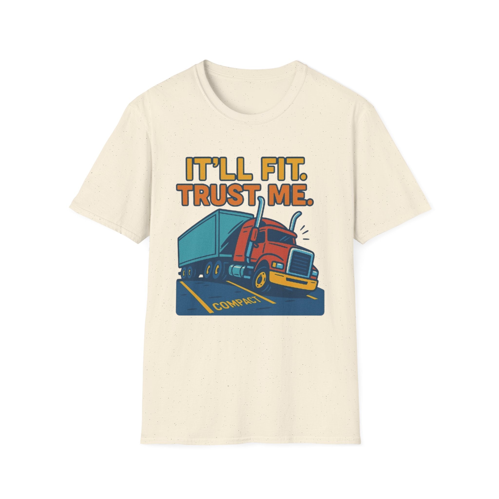 It'll Fit. Trust Me.