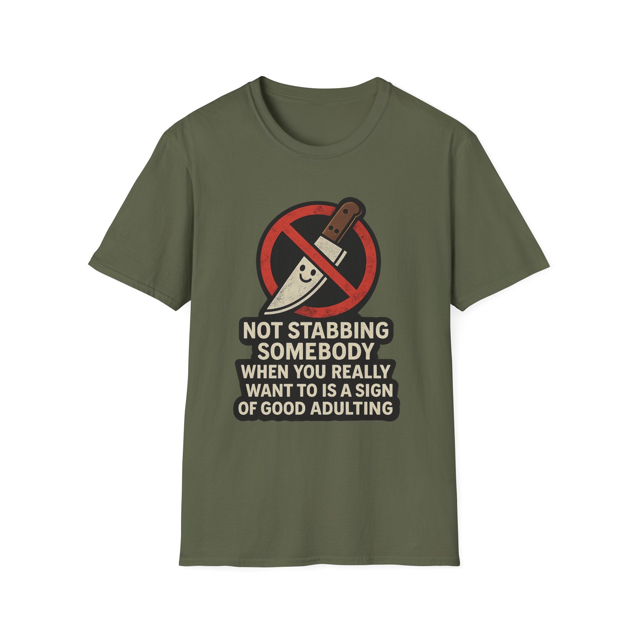 Not Stabbing Somebody | Good Adulting Graphic Tee