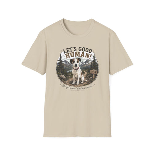 Let's Gooo Human! | Adventure Pup Tee